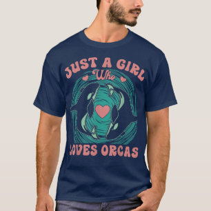 Nur ein Mädchen, das Lieben Orcas Killer Wale Orca T-Shirt