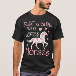 Nur ein Mädchen, das Lieben Pferde Funny Riding To T-Shirt