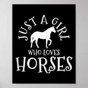 Nur ein Mädchen, das Lieben Pferde Reiten Poster