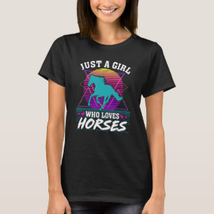 Nur ein Mädchen, das Lieben Pferde Retro 80er Styl T-Shirt