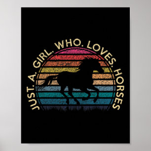 Nur ein Mädchen, das Lieben Pferde Retro Vintage P Poster