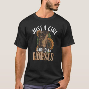 Nur ein Mädchen, das Lieben Pferde Sonnenblumen Ni T-Shirt