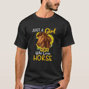Nur ein Mädchen, das Lieben Pferde Sonnenblumen Pf T-Shirt