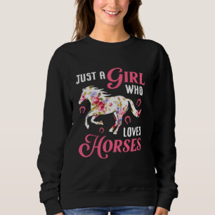Nur ein Mädchen, das Lieben Pferdereiten macht Sweatshirt