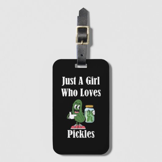 Nur ein Mädchen, das Lieben Pickles Pickles. Gepäckanhänger (Vorderseite Vertikal)