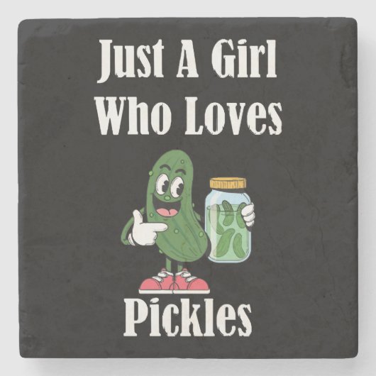 Nur ein Mädchen, das Lieben Pickles Pickles. Steinuntersetzer (Vorderseite)