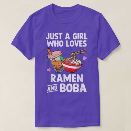 Nur ein Mädchen, das Lieben Ramen und Boba Bubble T-Shirt (Design vorne)