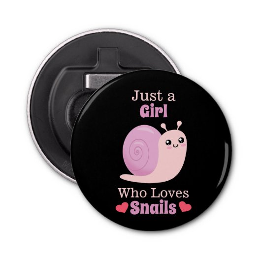 Nur ein Mädchen, das Lieben Schnecken macht Flaschenöffner (Vorderseite)