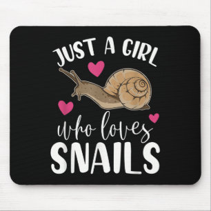 Nur ein Mädchen, das Lieben Snails Funny Zitat Nie Mousepad