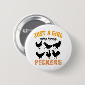 Nur ein Mädchen, das Lieben Spechte Frauen Mädchen Button (Vorne & Hinten)
