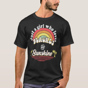 Nur ein Mädchen, das Lieben Strände und Sonnensche T-Shirt