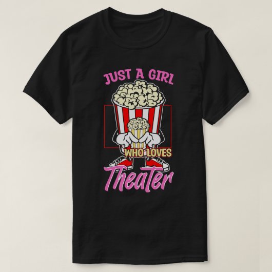 Nur ein Mädchen, das Lieben Theater T-Shirt (Design vorne)