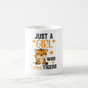 Nur ein Mädchen, das Lieben Tiger süße Tiere Tiger Kaffeetasse
