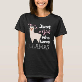Nur ein Mädchen, das Llamas T-Shirt