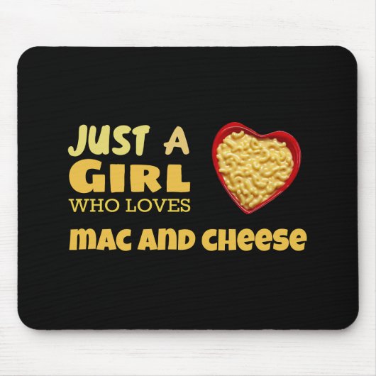 Nur ein Mädchen, das Mac und Käse Liebe Mousepad (Vorne)
