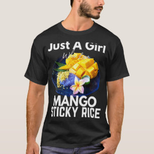 Nur ein Mädchen, das Mango Sticky Rice Thailand 1 T-Shirt