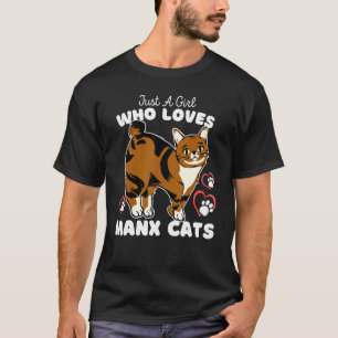 Nur ein Mädchen, das Manx-Katzen liebt Süße Katze T-Shirt