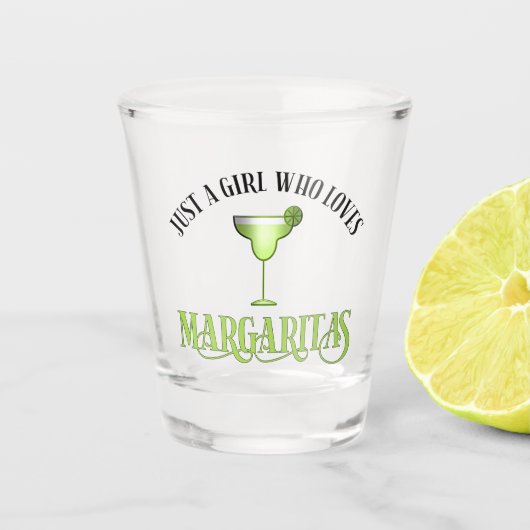 Nur ein Mädchen, das Margaritas Lieben Schnapsglas (Vorderseite)