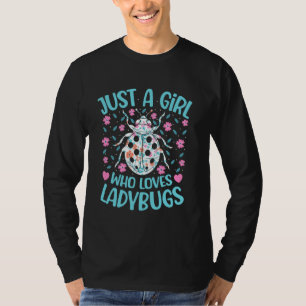 Nur ein Mädchen, das Marienkäfer Blumen Frauen Mäd T-Shirt