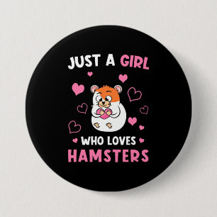 Nur ein Mädchen, das meine Hamster Liebe Button