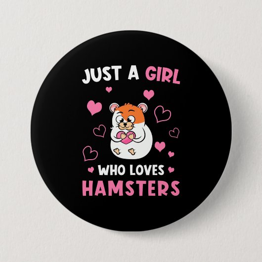 Nur ein Mädchen, das meine Hamster Liebe Button (Vorderseite)