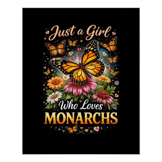 Nur ein Mädchen, das Monarchfalter liebt Poster (Vorderseite)