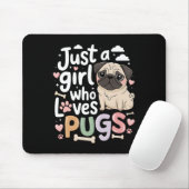 Nur ein Mädchen, das Mops Lieben Hunde Tierfreunde Mousepad (Mit Mouse)
