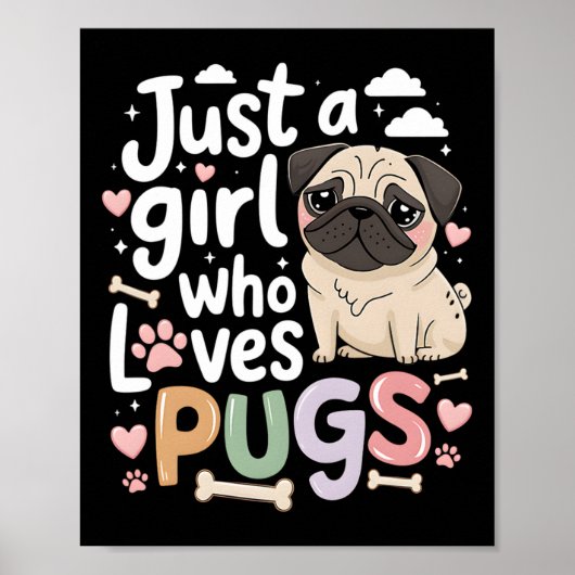 Nur ein Mädchen, das Mops Lieben Hunde Tierfreunde Poster (Vorne)