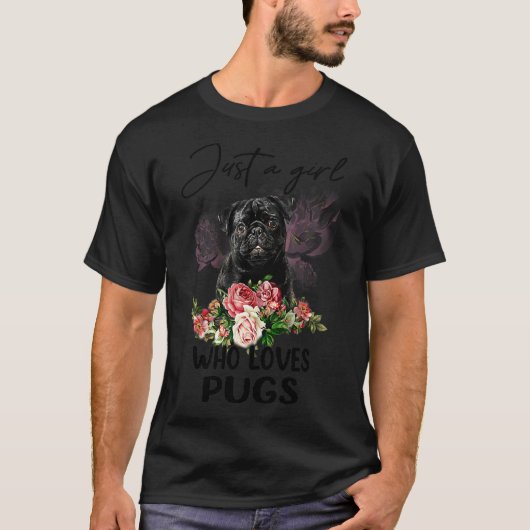 Nur ein Mädchen, das Mops Mops Liebe Blume T-Shirt (Vorderseite)