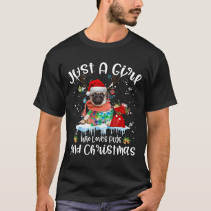 Nur ein Mädchen, das Mops und Weihnachten hässlich T-Shirt