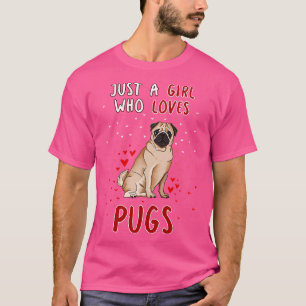 Nur ein Mädchen, das Möpsen Liebe T-Shirt