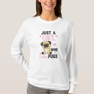 Nur ein Mädchen, das Möpsen Lieben Kawaii Hund Mop T-Shirt