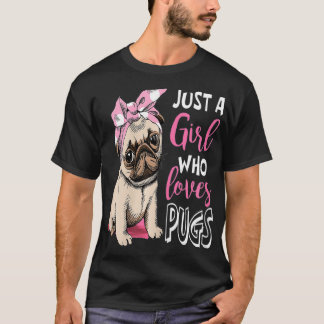 Nur ein Mädchen, das Möpsen  Niedlich Mops Hund Lo T-Shirt