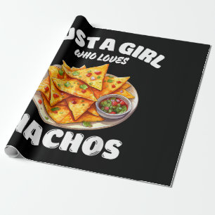 Nur ein Mädchen, das Nachos liebt, lustiger Lebens Geschenkpapier