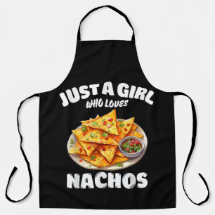 Nur ein Mädchen, das Nachos liebt, lustiger Lebens Schürze