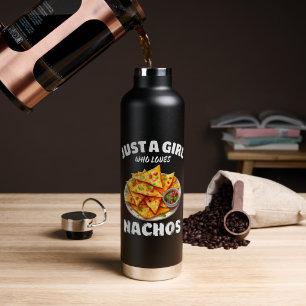 Nur ein Mädchen, das Nachos liebt, lustiger Lebens Trinkflasche