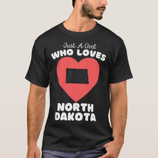 Nur ein Mädchen, das North Dakota Niedliche Mädche T-Shirt (Vorderseite)