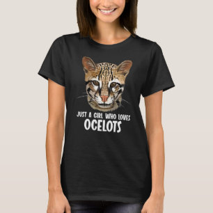 Nur ein Mädchen, das Ocelots Lieben 1 T-Shirt