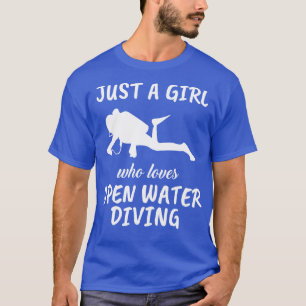 Nur ein Mädchen, das Open-Water-Tauchen liebt T-Shirt