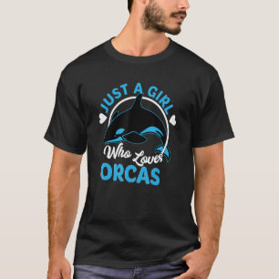 Nur ein Mädchen, das Orcas Killer Wale Sea Ocea Li T-Shirt