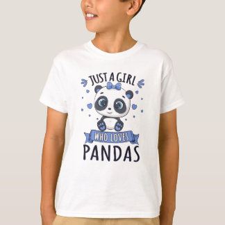 Nur ein Mädchen, das Pandas Animal Lover Geschenk  T-Shirt