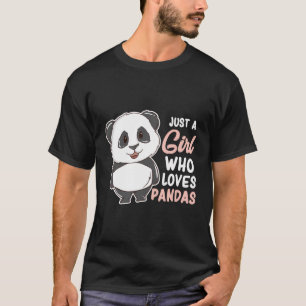 Nur ein Mädchen, das Pandas Niedlich Panda Girl Li T-Shirt