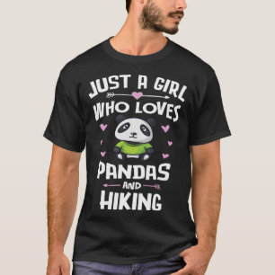Nur ein Mädchen, das Pandas und Wanderfrauen Liebe T-Shirt