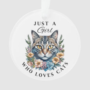 Nur ein Mädchen, das Personalisierte Katzen Liebe Ornament