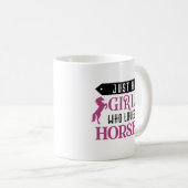 Nur ein Mädchen, das Pferde Liebe Kaffeetasse (VorderseiteRechts)
