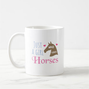 Nur ein Mädchen, das Pferde Liebe Kaffeetasse