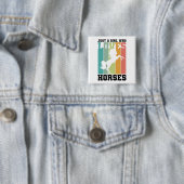Nur ein Mädchen, das Pferde Liebe | PferdeGirl Button (Beispiel)