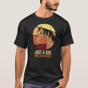 Nur ein Mädchen, das Pferde Lieben Pferd Reiten Fr T-Shirt