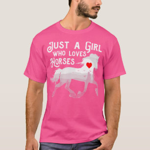 Nur ein Mädchen, das Pferde liebt, lustige Pferdel T-Shirt