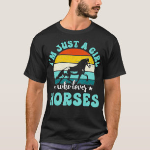 Nur ein Mädchen, das Pferde liebt Lustiges Pferdeg T-Shirt